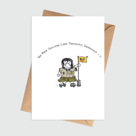 You Make Success Perfectly Imperfect Achievement Card