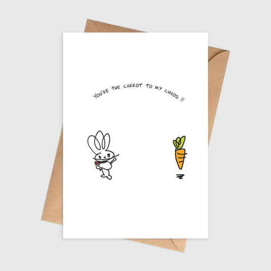 Carrot To My Chaos Love Friendship Card