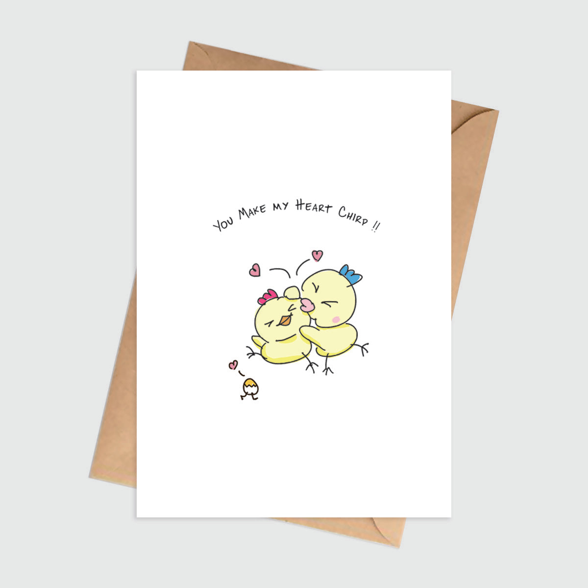 You Make My Heart Chirp Love Card