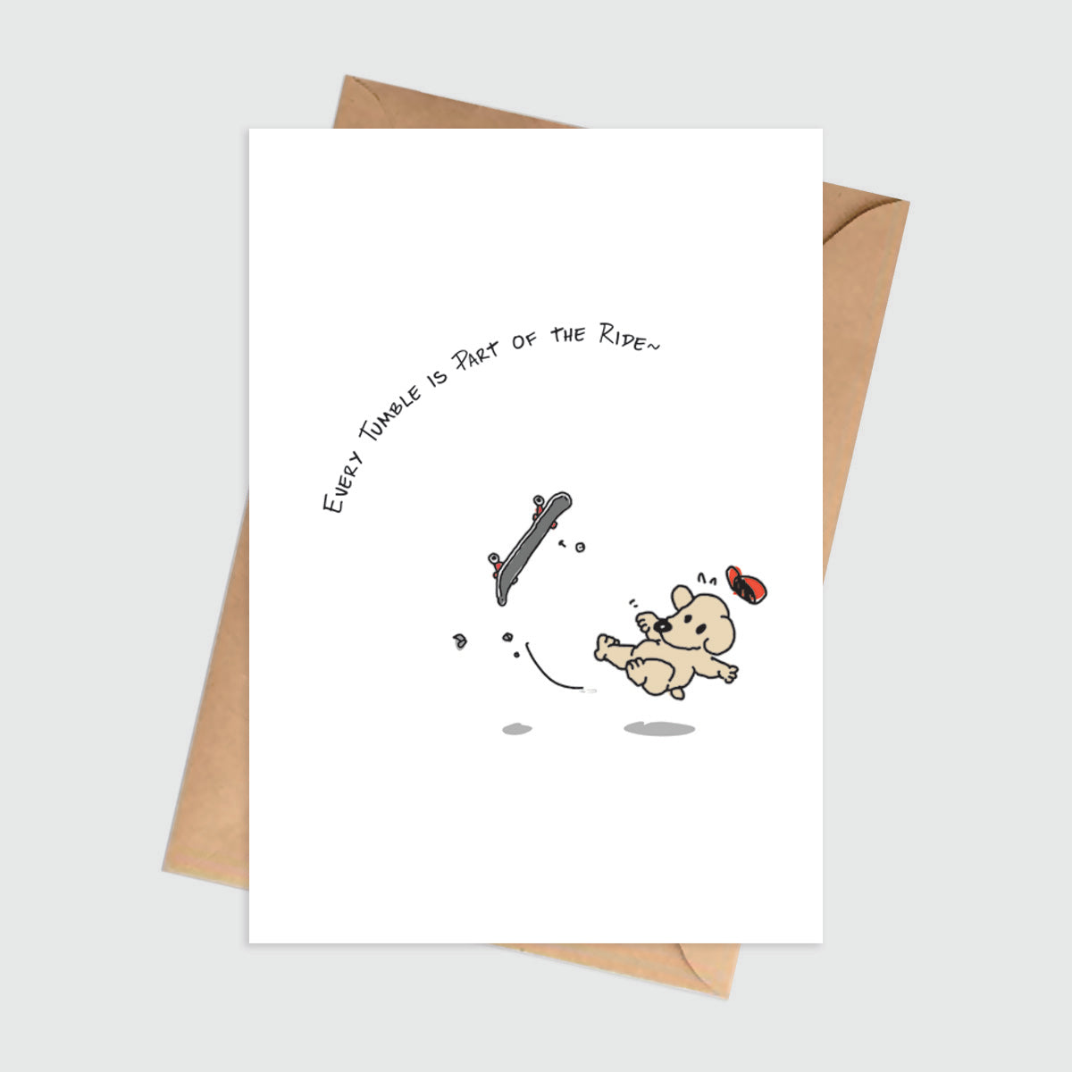 Every Tumble Is Part Of The Ride Encouragement Card